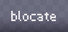 blocate