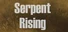Serpent Rising