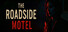 The Roadside MOTEL