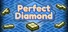 Perfect Diamond