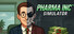 PHARMA INC SIMULATOR - Ethics not included.