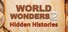 World Wonders: Hidden Histories 2