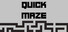 QuickMaze
