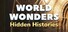 World Wonders: Hidden Histories