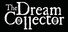 The Dream Collector