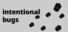 Intentional Bugs