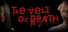 The Veil of Death