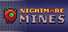Nightmare Mines