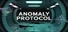 Anomaly Protocol