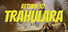 Return to Trahulara