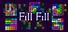 Fill Fill