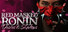 Red Masked Ronin: Desires and Shadows