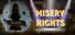 Misery Nights