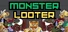 Monster Looter