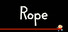 Rope