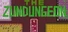 The Zundungeon