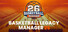 Basketball Legacy Manager 26
