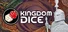 Kingdom Dice