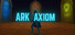 ARK Axiom