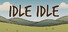 Idle Idle