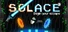 Solace : Begin Your Escape