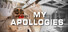 My Apollogies