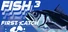 FISH³: FIRST CATCH