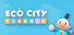 Eco City Planner