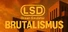 LSD Dream Emulator: BRUTALISMUS