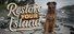 Restore Your Island