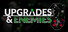 UPGRADES & ENEMIES