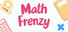 Math Frenzy