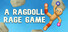 Игра Ragdoll Rage