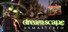 Dream:scape Remastered