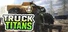 Truck Titans