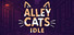 Alley Cats Idle