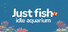 Just Fish: Idle Aquarium