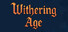 Withering Age