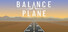 Plane Balance