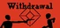 Withdrawal