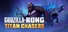 Godzilla x Kong: Titan Chasers