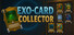 Exo-Card Collector