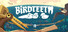 Birdteeth