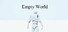 Empty World