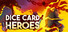 Dice Card Heroes