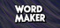 Word maker