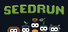 Seedrun