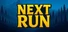 Next Run
