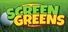 Screen Greens