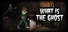 What Is The Ghost